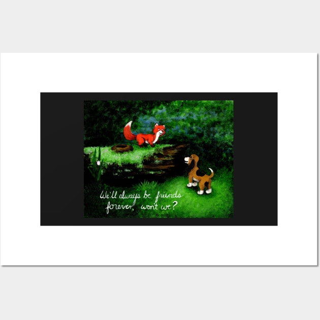 Fox and the Hound Quote Wall Art by hallieodom